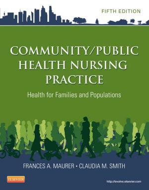 Cover of the book Community/Public Health Nursing Practice - E-Book by Vishram Singh