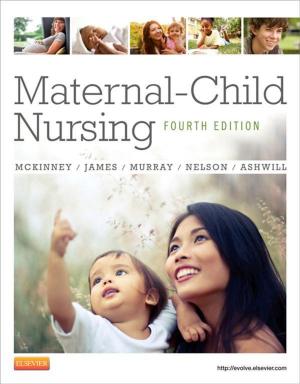 Cover of the book Maternal-Child Nursing - E-Book by Polly E. Parsons, MD, Jeanine P. Wiener-Kronish, MD, Lorenzo Berra, MD, Renee D Stapleton, MD, PhD