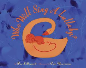 Cover of the book Who Will Sing a Lullaby? by Mary Pope Osborne, Natalie Pope Boyce