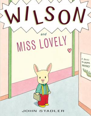 Cover of the book Wilson and Miss Lovely by Amelia Atwater-Rhodes