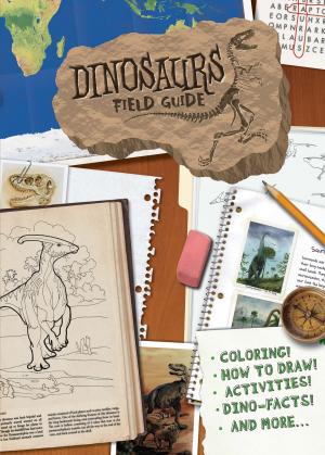 Cover of the book Dinosaurs Field Guide by E. Nesbit