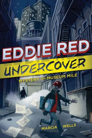 Cover of the book Eddie Red Undercover: Mystery on Museum Mile by Meghan Flaherty