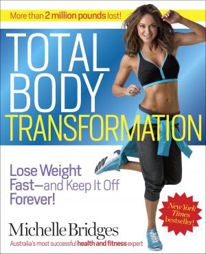 Cover of the book Total Body Transformation by Linda Acredolo, Ph.D., Susan Goodwyn, Ph.D.