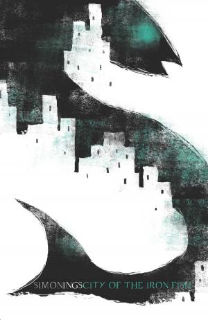 Cover of the book City of the Iron Fish by Christian Cameron
