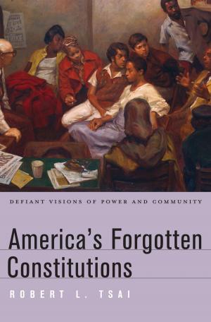 Cover of the book America's Forgotten Constitutions by Johanna Hanink
