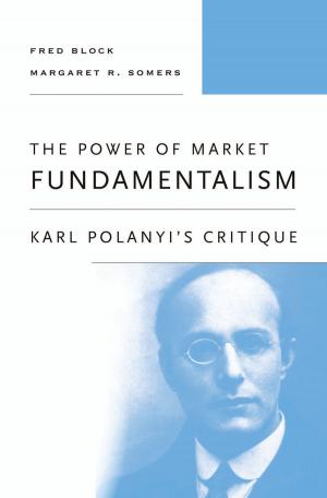 Cover of the book The Power of Market Fundamentalism by Linda Greenhouse