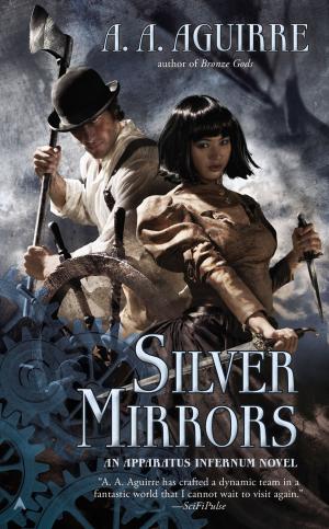 Cover of the book Silver Mirrors by Bevin Alexander