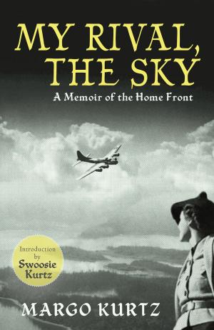 Cover of the book My Rival, The Sky by Carol A. Wirth