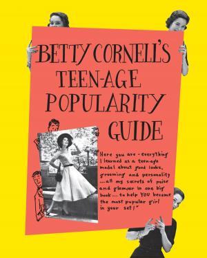 bigCover of the book Betty Cornell's Teen-Age Popularity Guide by 