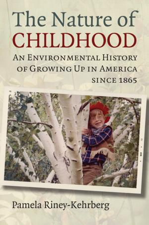 Cover of the book The Nature of Childhood by Donald A. Ritchie