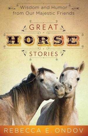 Cover of the book Great Horse Stories by Gina Lake