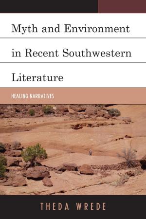 Book cover of Myth and Environment in Recent Southwestern Literature