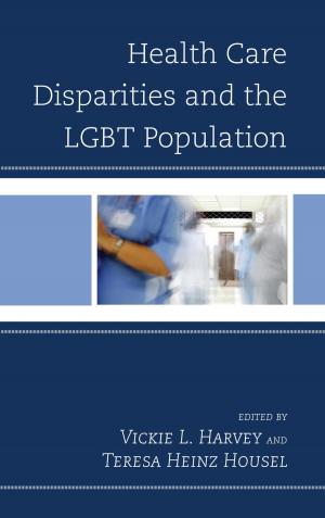 Book cover of Health Care Disparities and the LGBT Population
