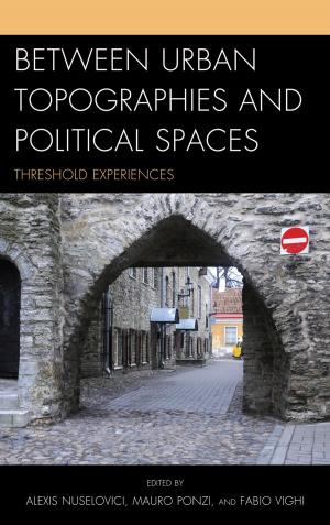 Book cover of Between Urban Topographies and Political Spaces