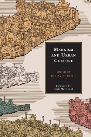 Cover of the book Marxism and Urban Culture by Travis Morris
