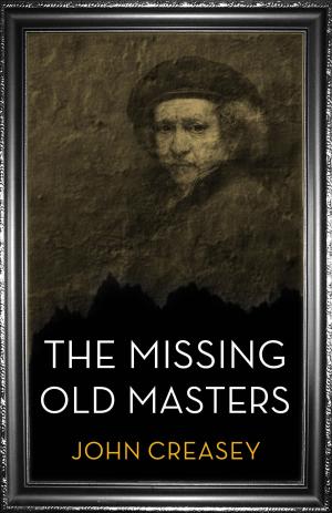 Book cover of The Missing Old Masters: (Writing as Anthony Morton)