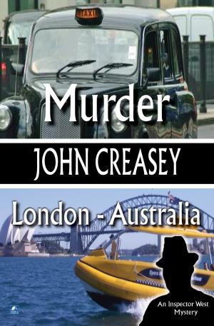 Cover of the book Murder, London - Australia by J.I.M. Stewart