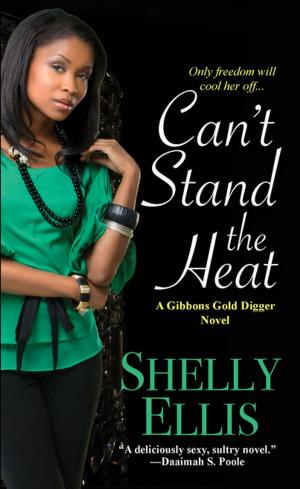 Cover of the book Can't Stand the Heat by Angela Zorelia