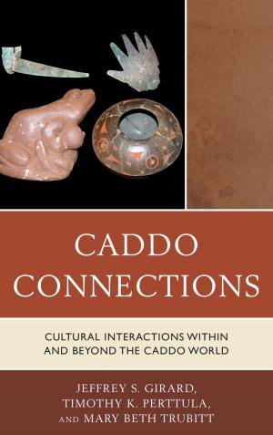 Cover of the book Caddo Connections by Eric Cohen, William Kristol
