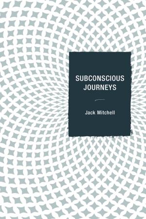 Book cover of Subconscious Journeys