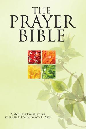 Cover of the book The Prayer Bible by Robert F. Wolff