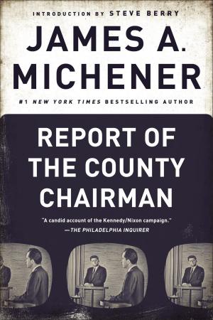 Cover of the book Report of the County Chairman by Jim Lehrer