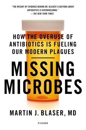 Cover of the book Missing Microbes by Larry Tye