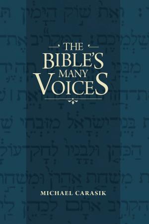 Cover of the book The Bible's Many Voices by Rabbi Mark Glickman