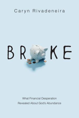 Cover of the book Broke by Joshua Choonmin Kang
