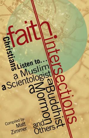 Cover of the book Faith Intersections by Al Truesdale