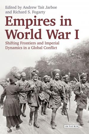 Cover of the book Empires in World War I by Tom Cunliffe