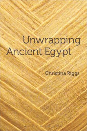 Cover of the book Unwrapping Ancient Egypt by Kate Nelson Best