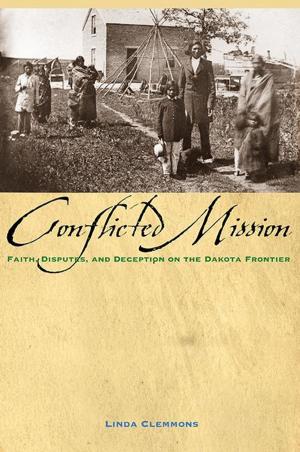 Cover of the book The Conflicted Mission by Diane Wilson