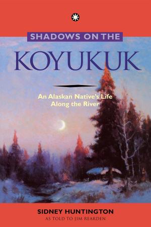 Book cover of Shadows on the Koyukuk