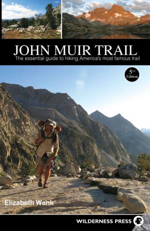 Cover of the book John Muir Trail by Jeffrey P. Schaffer