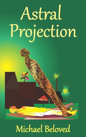 Cover of the book Astral Projection by Steven Bigham