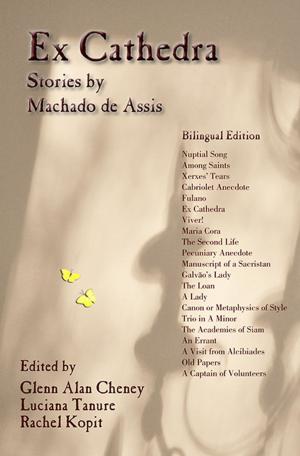 Book cover of Ex Cathedra: Stories by Machado de Assis -- Bilingual Edition