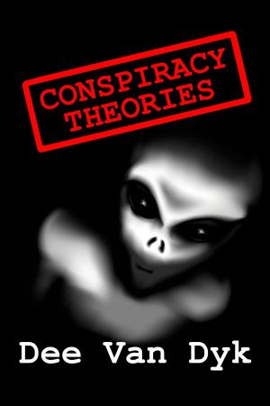 Cover of the book Conspiracy Theories by Dawn Kostelnik