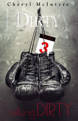 Cover of the book Talking Dirty by Amanda Gale
