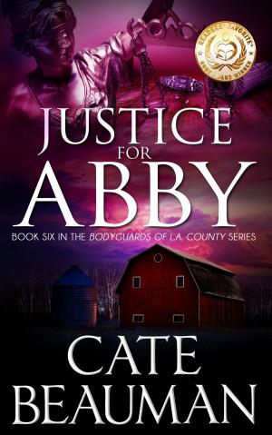 Cover of Justice For Abby (Book Six In The Bodyguards Of L.A. County Series)