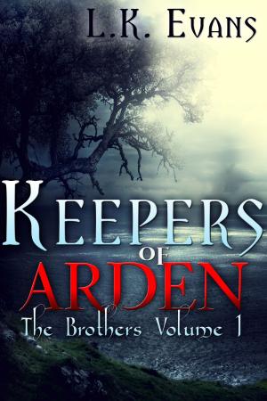 Cover of Keepers of Arden The Brothers Volume 1