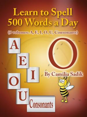 Cover of the book Learn to Spell 500 Words a Day: The Vowel O by David McRobbie