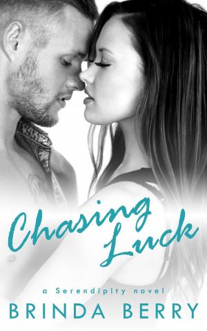 Cover of the book Chasing Luck by Kate Walker