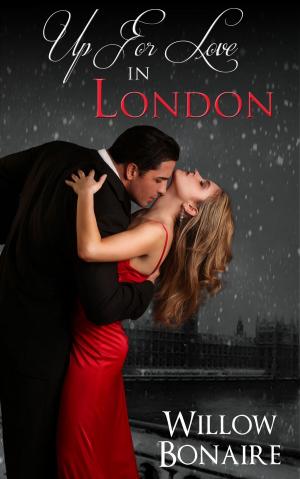 Cover of the book Up for Love in London by Julie Gayat