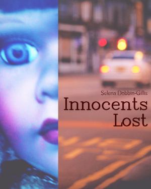 Cover of the book Innocents Lost by Christianne Sanchez