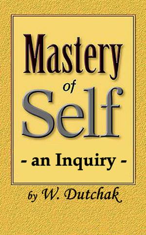 Book cover of Mastery of Self-an Inquiry