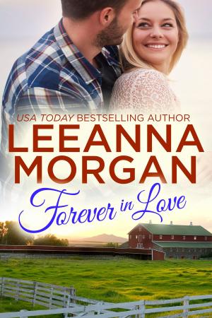 Cover of the book Forever In Love by Leeanna Morgan