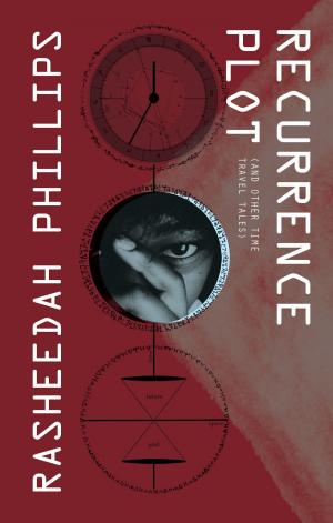 Cover of the book Recurrence Plot (and Other Time Travel Tales) by Jake Elliot