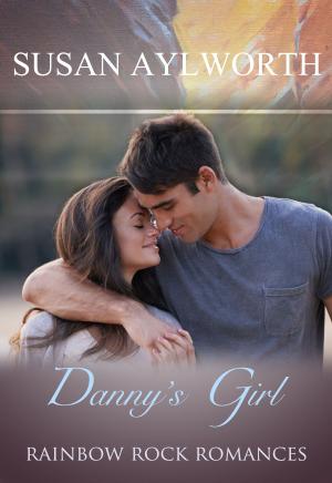 Cover of the book Danny's Girl by DJ Jennings