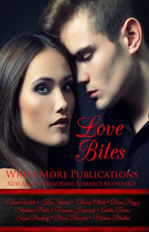 Cover of the book Love Bites:Write More Publications New Adult Paranormal Romance Anthology by Amy K McClung